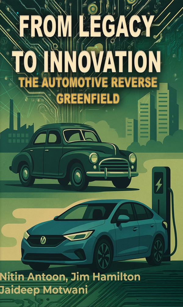 From Legacy to Innovation: The Automotive Reverse Greenfield book cover